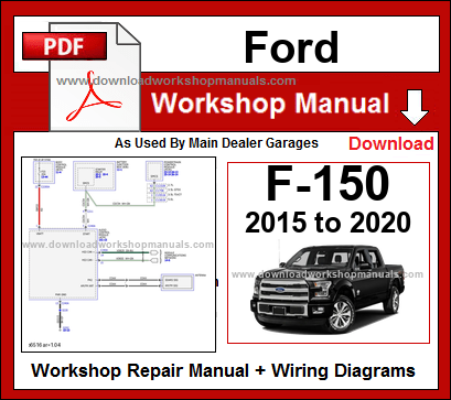 Ford F-150 2015 2020 Workshop Repair Manual Download PDF
